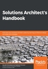 Solutions Architect's Handbook