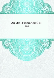 An Old-Fashioned Girl