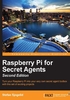 Raspberry Pi for Secret Agents（Second Edition）