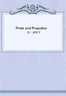 Pride and Prejudice