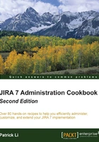 JIRA 7 Administration Cookbook(Second Edition)在线阅读