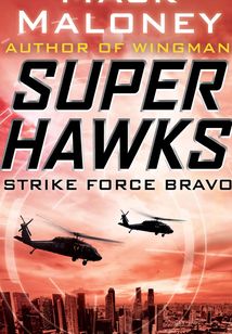 Strike Force Bravo