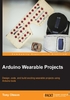 Arduino Wearable Projects