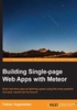 Building Single：page Web Apps with Meteor