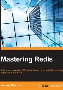 Mastering Redis