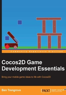 Cocos2D Game Development Essentials