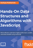 Hands-On Data Structures and Algorithms with JavaScript