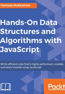 Hands-On Data Structures and Algorithms with JavaScript