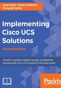 Implementing Cisco UCS Solutions（Second Edition）