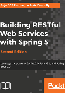 Building RESTful Web Services with Spring 5(Second Edition)