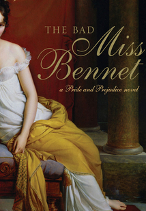 The Bad Miss Bennet
