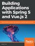 Building Applications with Spring 5 and Vue.js 2