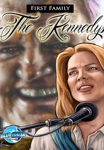 First Family: The Kennedys