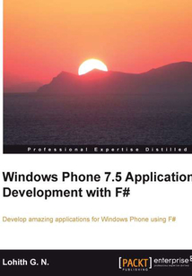 Windows phone 7.5 application development with F#