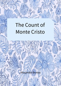 The Count of Monte Cristo