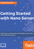 Getting Started with Nano Server