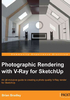 Photographic Rendering with VRay for SketchUp