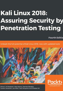 Kali Linux 2018:Assuring Security by Penetration Testing