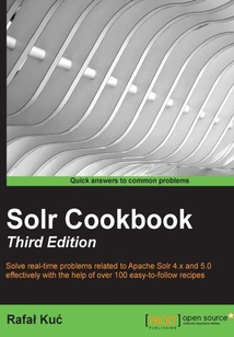 Solr Cookbook（Third Edition）