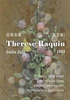 Therese Raquin（II） 红杏出墙（英文版）在线阅读