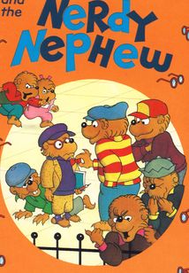 The Berenstain Bears and the Nerdy Nephew