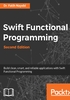 Swift Functional Programming（Second Edition）