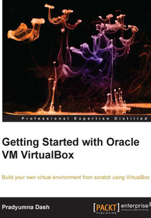 Getting Started with Oracle VM VirtualBox