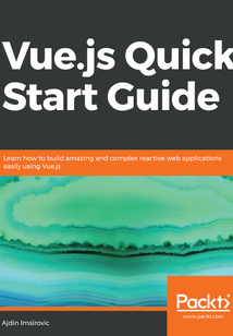 Vue.js Quick Start Guide