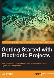 Getting Started with Electronic Projects