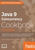 Java 9 Concurrency Cookbook（Second Edition）