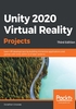 Unity 2020 Virtual Reality Projects