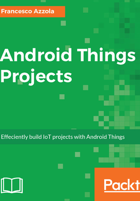 Android Things Projects最新章节全文无弹窗在线阅读-QQ阅读女生中文现言网