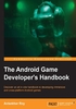 The Android Game Developer's Handbook