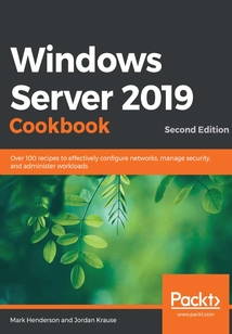 Windows Server 2019 Cookbook