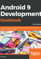 Android 9 Development Cookbook（Third Edition）在线阅读