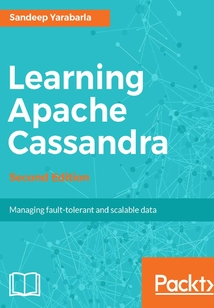 Learning Apache Cassandra(Second Edition)