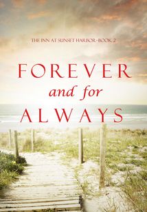 Forever and For Always (Book 2)