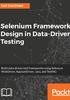 Selenium Framework Design in Data-Driven Testing