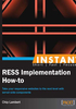 INSTANT RESS Implementation How-to