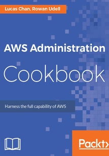 AWS Administration Cookbook
