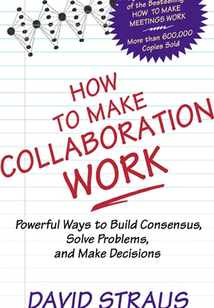 How to Make Collaboration Work