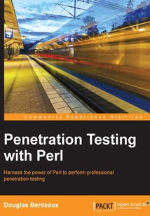 Penetration Testing with Perl