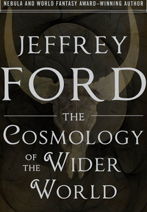 The Cosmology of the Wider World