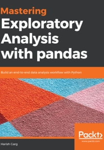 Mastering Exploratory Analysis with pandas