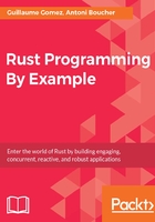 Rust Programming By Example在线阅读