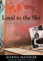 Loyal to the Sky: Notes from an Activist在线阅读