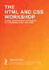 The HTML and CSS Workshop