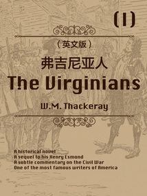 薩克雷經典作品:弗吉尼亞人1(英文版)
