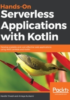 Hands-On Serverless Applications with Kotlin在线阅读