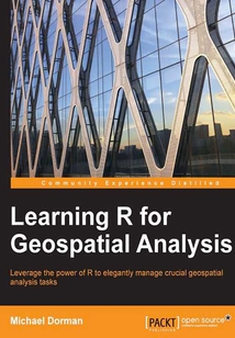 Learning R for Geospatial Analysis